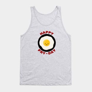 Happy Fry-Day | Egg Pun Tank Top